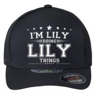 Im Lily Doing Lily Things Flexfit Unipanel Trucker Cap