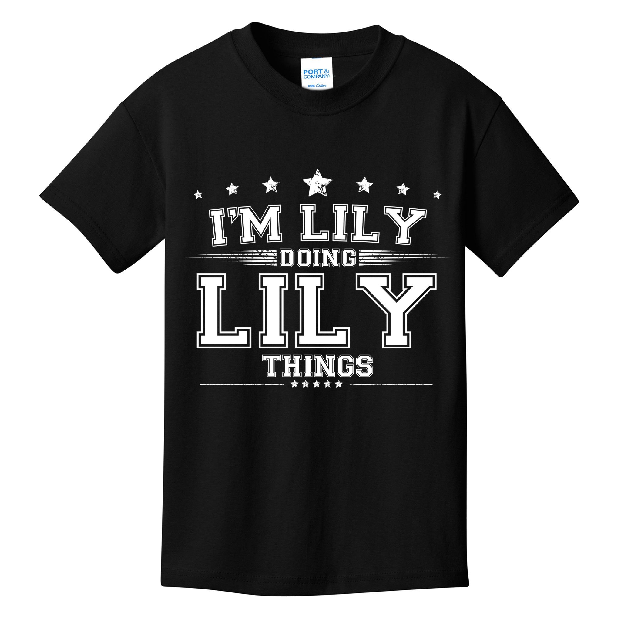 Im Lily Doing Lily Things Kids T-Shirt
