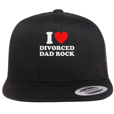 I Love Divorced Dad Rock Joke Flatbill Hat