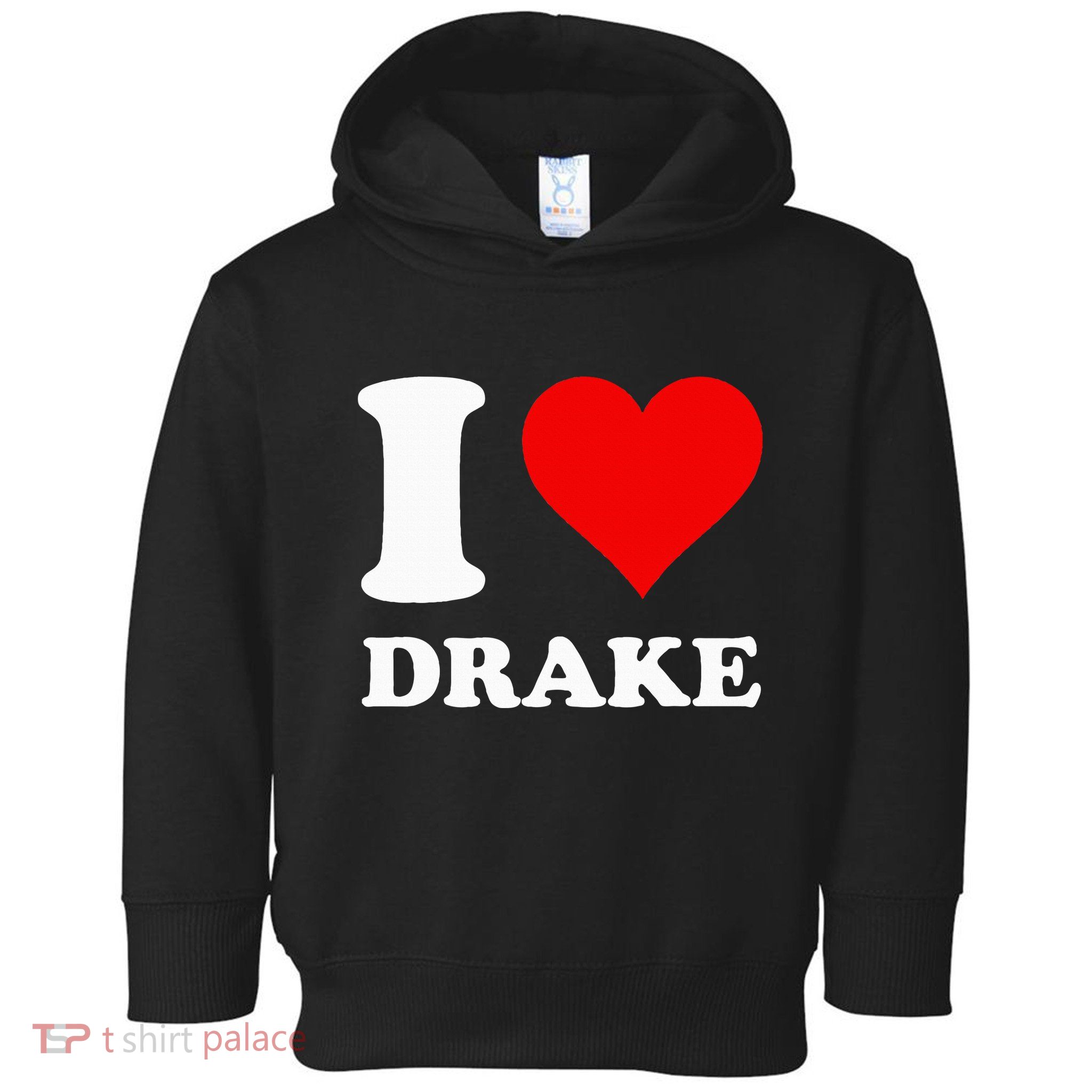 I Love Drake First Name Toddler Hoodie