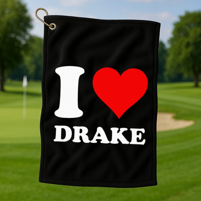 I Love Drake First Name Golf Towel