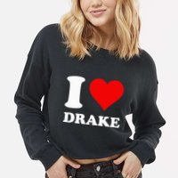 I Love Drake First Name Cropped Pullover Crew