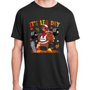 ItS Leg Day Turkey Running Funny Thanksgiving Adult ChromaSoft Performance T-Shirt