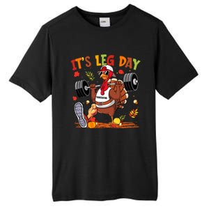 ItS Leg Day Turkey Running Funny Thanksgiving Tall Fusion ChromaSoft Performance T-Shirt