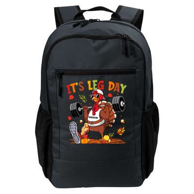 ItS Leg Day Turkey Running Funny Thanksgiving Daily Commute Backpack