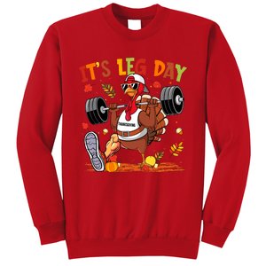 ItS Leg Day Turkey Running Funny Thanksgiving Sweatshirt