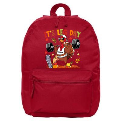 ItS Leg Day Turkey Running Funny Thanksgiving 16 in Basic Backpack