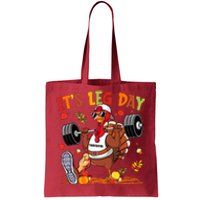 ItS Leg Day Turkey Running Funny Thanksgiving Tote Bag