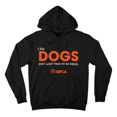 I Like Dogs Tall Hoodie