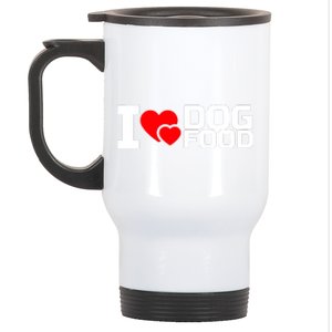 I Love Dog Food Stainless Steel Travel Mug