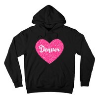 I Love Denver Colorado USA Pink Heart Gift For Women Hoodie