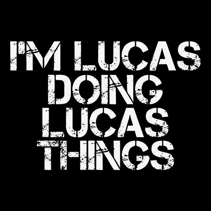 I'M LUCAS DOING LUCAS THINGS Funny Birthday Name Gift Idea Impact Tech Backpack