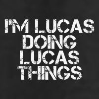 I'M LUCAS DOING LUCAS THINGS Funny Birthday Name Gift Idea Beanie