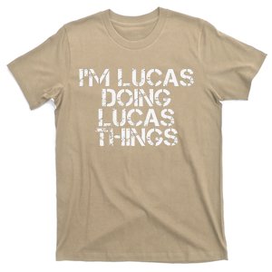 I'M LUCAS DOING LUCAS THINGS Funny Birthday Name Gift Idea T-Shirt