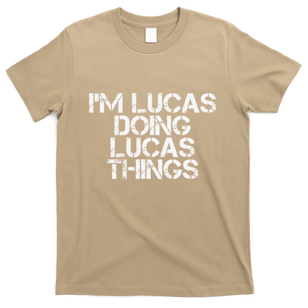 I'M LUCAS DOING LUCAS THINGS Funny Birthday Name Gift Idea T-Shirt