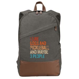 I Like Dogs Pickleball And Maybe 3 People Cotton Canvas Backpack