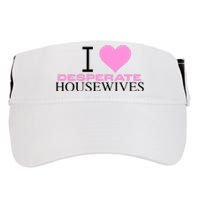 I Love Desperate Housewives Adult Drive Performance Visor