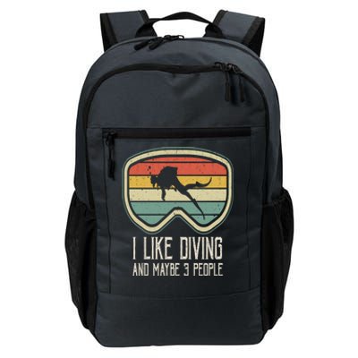 I Like Diving And Maybe 3 People Distressed Scuba Diver Dive Daily Commute Backpack