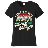 I Like Em Real Thick & Sprucey Funny Christmas Tree Women's T-Shirt