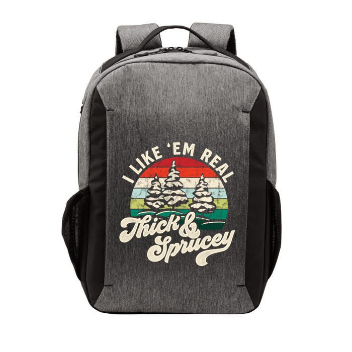 I Like Em Real Thick & Sprucey Funny Christmas Tree Vector Backpack