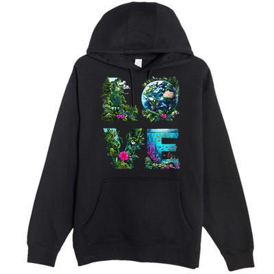 I Love Earth Day Planet Environmental Activism Globe Nature Premium Pullover Hoodie