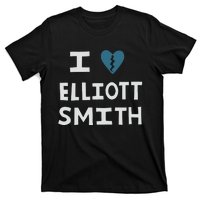 I Love Elliott Smith T-Shirt