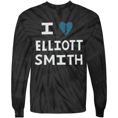 I Love Elliott Smith Tie-Dye Long Sleeve Shirt