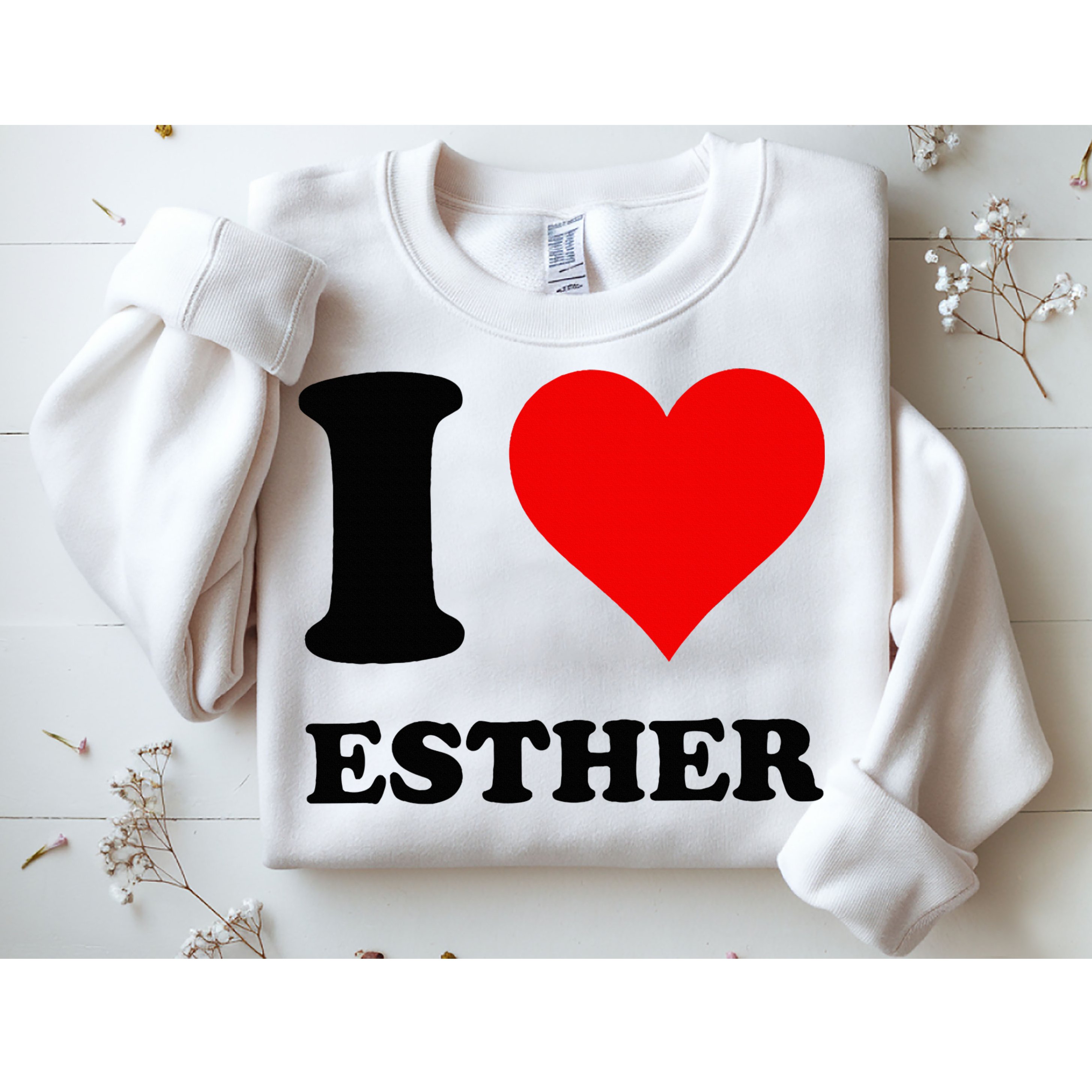 I Love Esther Sweatshirt