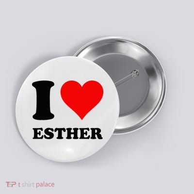 I Love Esther Button
