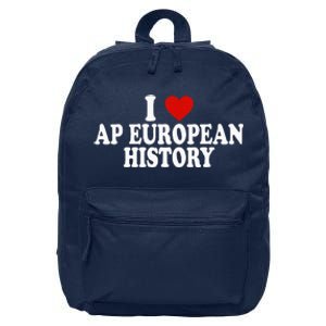 I Love Europe History Ap European I Love Ap European History 16 in Basic Backpack