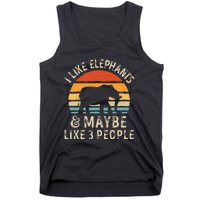 I Like Elephants And Maybe Like 3 People Elephant Retro Tank Top