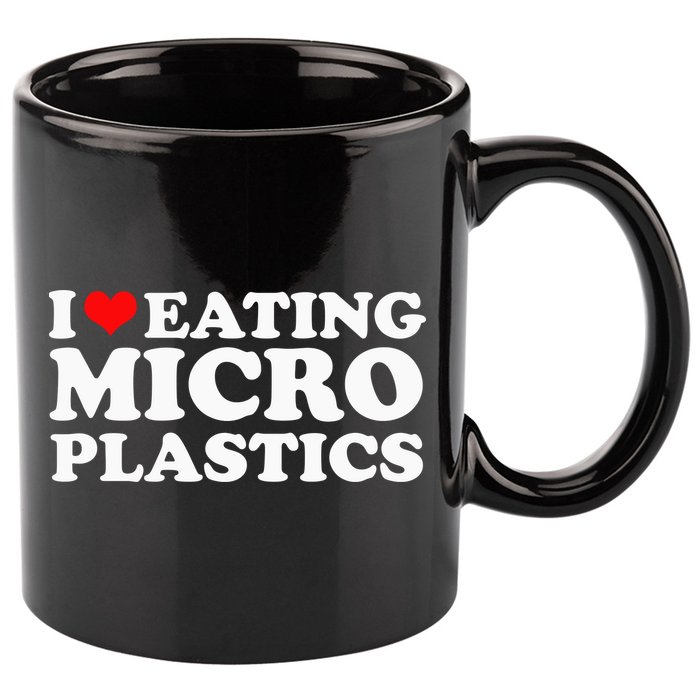 I Love Eating Microplastics Heart To Eat Micro Plastic 11oz C Handle Ceramic Mug