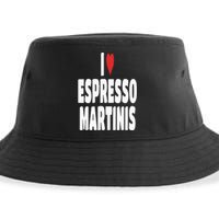 I Love Espresso Martinis Sustainable Bucket Hat