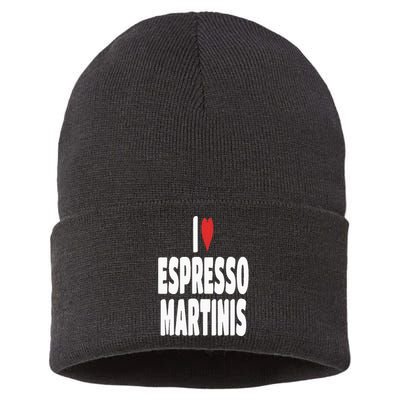 I Love Espresso Martinis Sustainable Knit Beanie