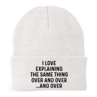 I Love Explaining The Same Thing Over And White Lie Party Knit Cap Winter Beanie