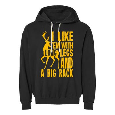 I Like Em With Long Legs And Big Rack Deer Hunting Premium Garment-Dyed Fleece Hoodie