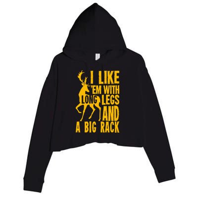 I Like Em With Long Legs And Big Rack Deer Hunting Premium Crop Fleece Hoodie
