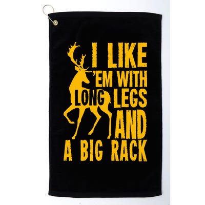 I Like Em With Long Legs And Big Rack Deer Hunting Premium Golf Towel