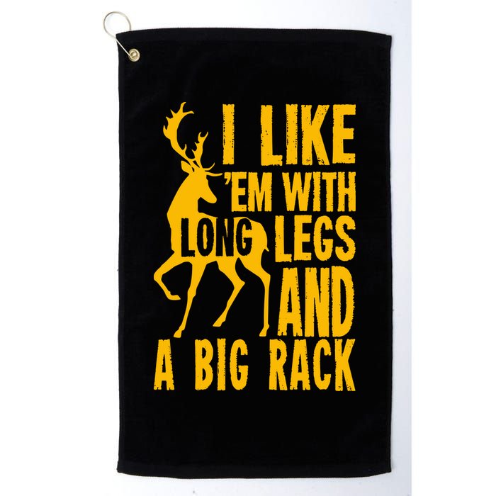 I Like Em With Long Legs And Big Rack Deer Hunting Premium Golf Towel
