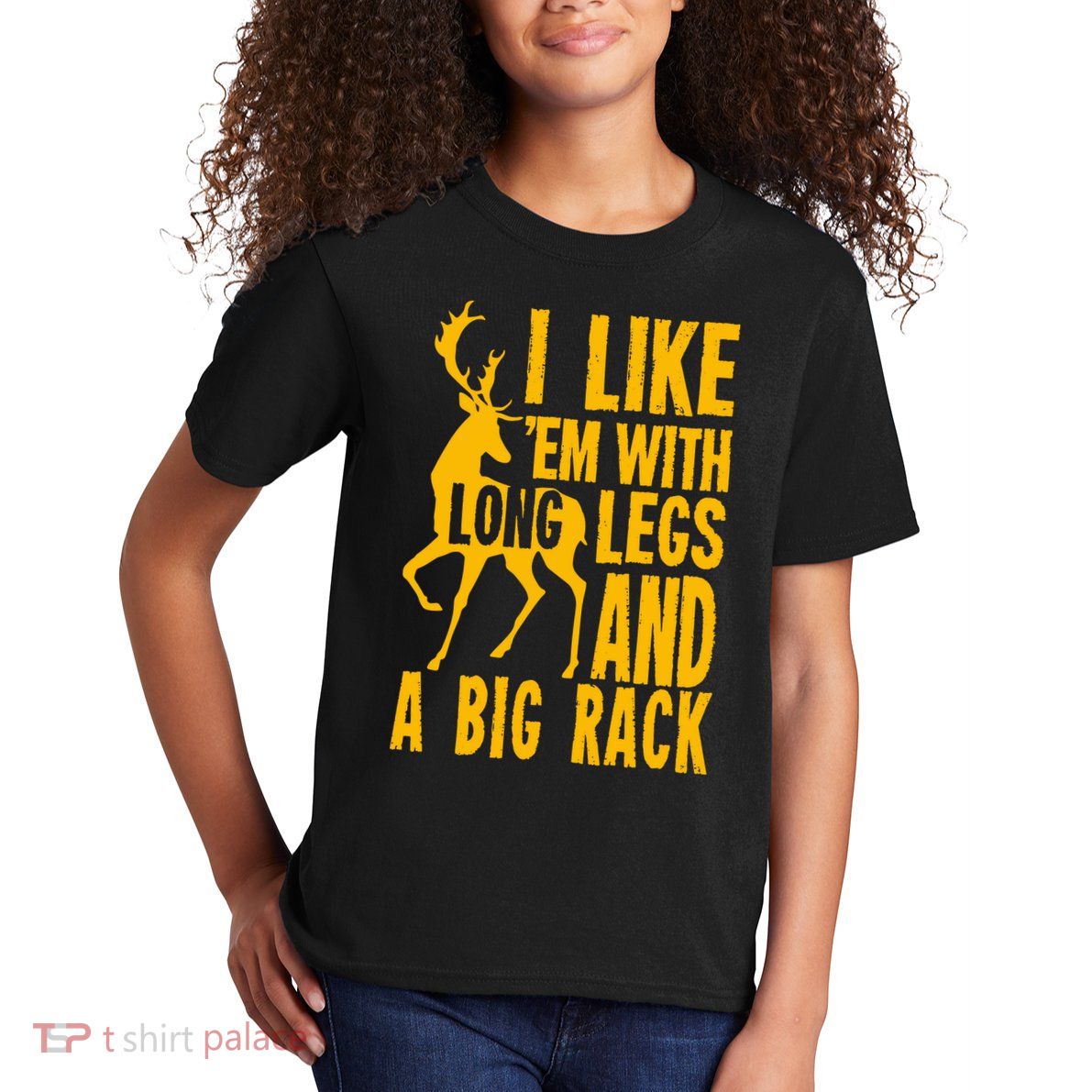 I Like Em With Long Legs And Big Rack Deer Hunting Premium Kids T-Shirt