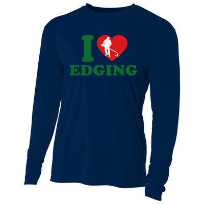 I Love Edging Funny Cooling Performance Long Sleeve Crew