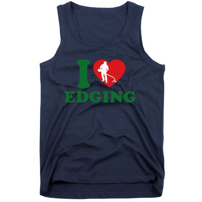 I Love Edging Funny Tank Top