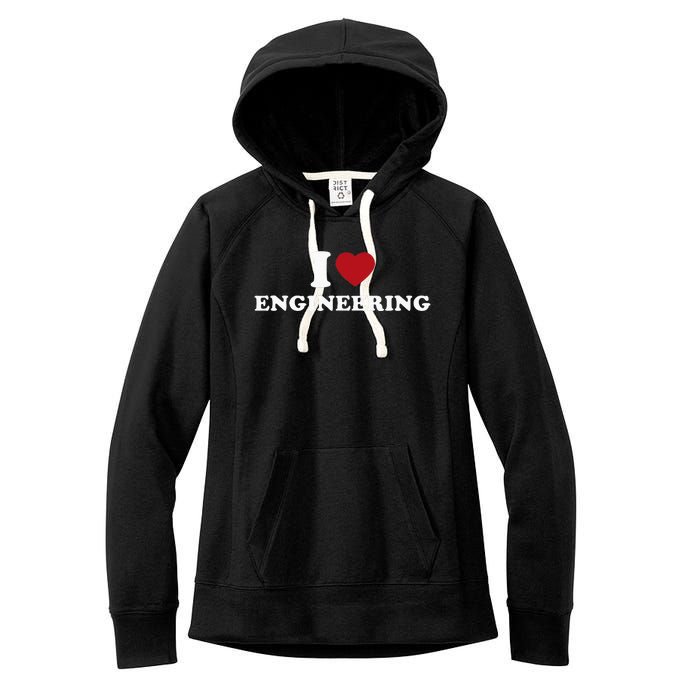 I Love Engineering Geeky Nerd Funny Teacher Women's Fleece Hoodie