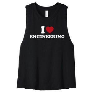 I Love Engineering Geeky Nerd Funny Teacher Women's Racerback Cropped Tank