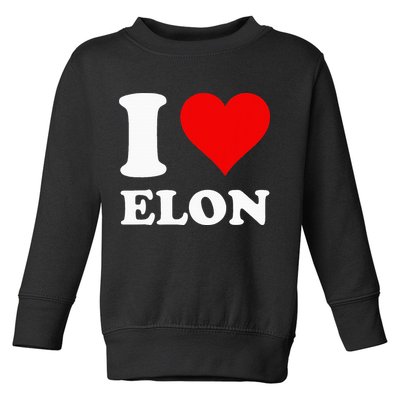 I Love Elon Toddler Sweatshirt
