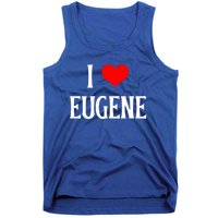 I Love Eugene I Heart Eugene Or Usa Holiday Travel Souvenir Gift Tank Top