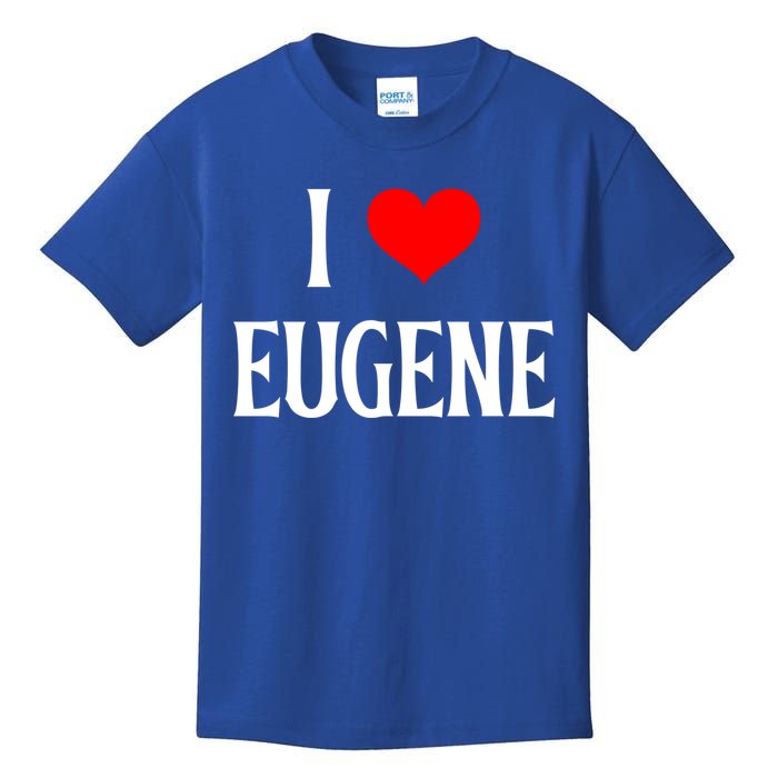 I Love Eugene I Heart Eugene Or Usa Holiday Travel Souvenir Gift Kids T-Shirt