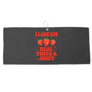 I Like Em Real Thick And Juicy Funny Strawberry Festival Large Microfiber Waffle Golf Towel