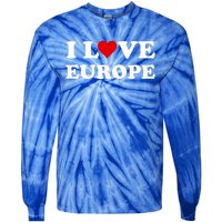 I Love Europe Great Gift Tie-Dye Long Sleeve Shirt