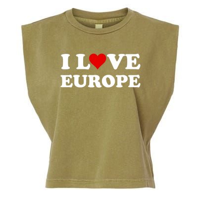 I Love Europe Great Gift Garment-Dyed Women's Muscle Tee